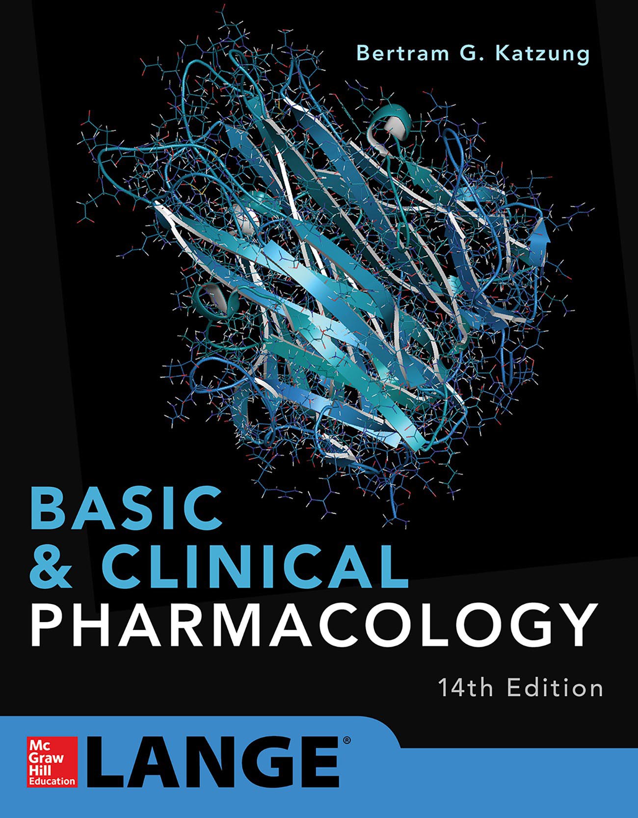 Basic and Clinical Pharmacology - Bertram G Katzung